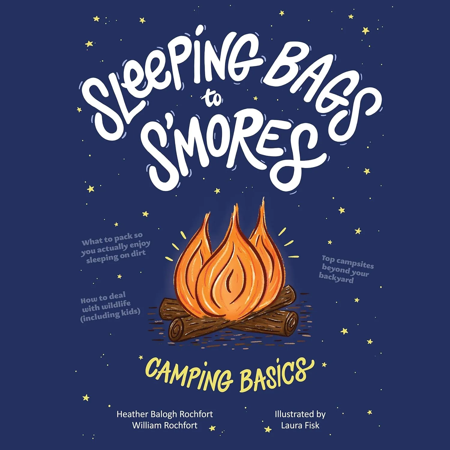 Sleeping Bags to S'mores: Camping Basics Audio CD  Unabridged, July 7, 2020