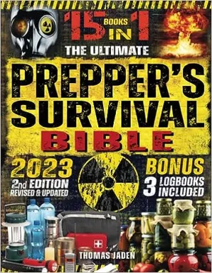 The Ultimate Prepper's Survival Bible - Paperback